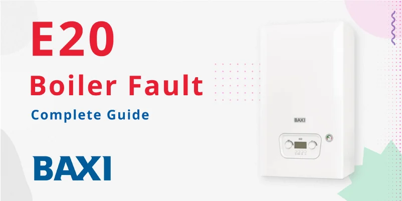 how-to-fix-e20-baxi-fault