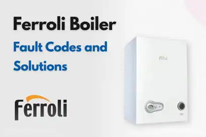 Ferroli Boiler Fault Codes and Solutions