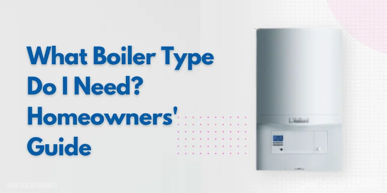 what-boiler-type-do-i-need-image